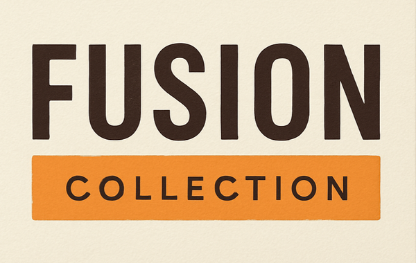 Fusion collection 